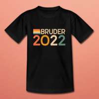 Shirt Kids Bruder 2022