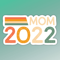 Sticker mom 2022